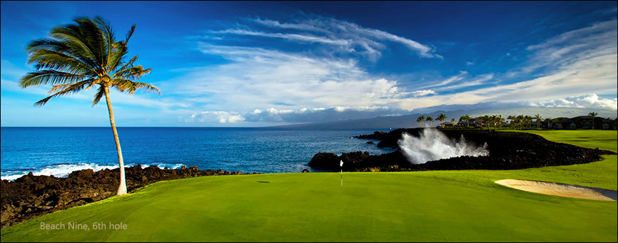 6th Hole Beach Nine by ocean, Waikoloa Beach Resort Golf